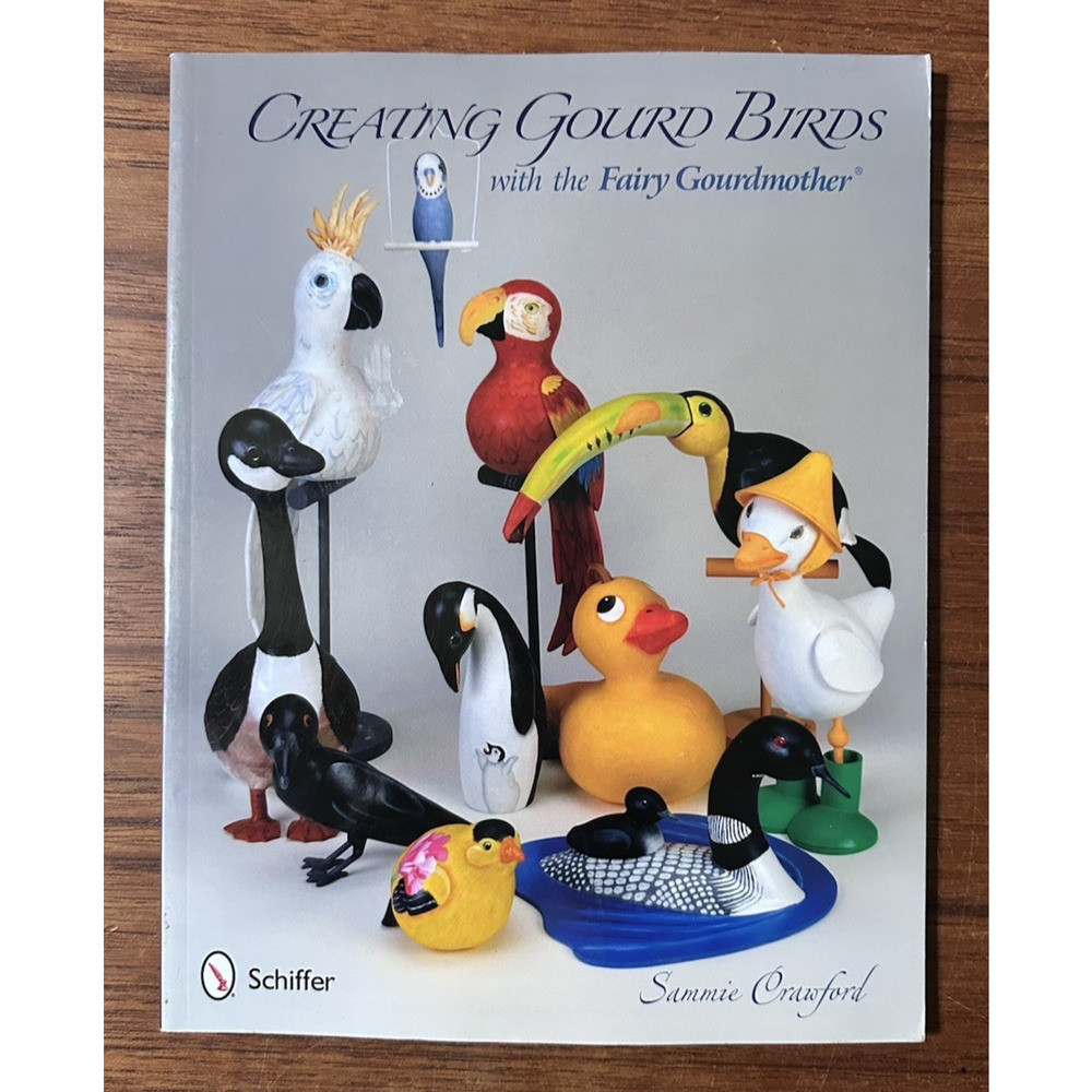 Creating Gourd Birds with the Fairy Gourdmother(r) Sammie Crawford